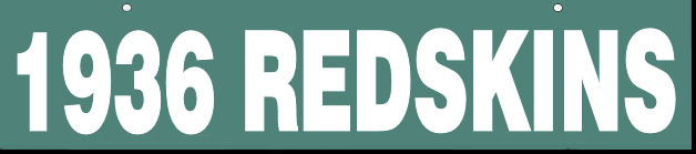 1936 BOSTON REDSKINS (101136)